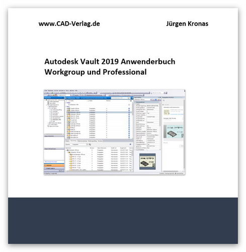 Autodesk Vault 2019 Anwender Workgroup und Professional